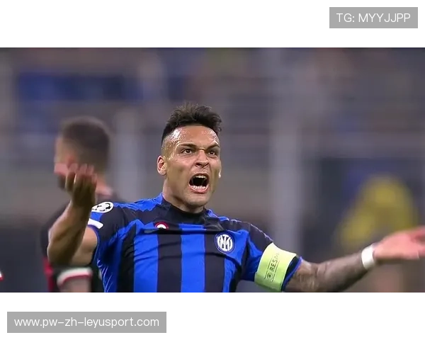 国米劳塔罗前插跑动更具威胁，成为意甲锋线新亮点